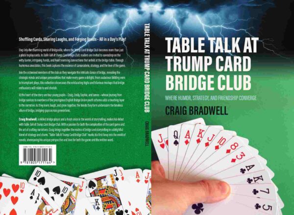 Table Talk At Trump Card Bridge Club